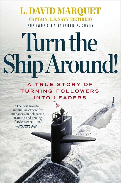 turn the ship around a true story of turning followers into leaders Epub